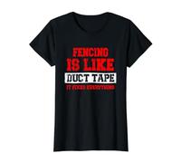 Fencing is Like Duct Tape It Fixes Everything Funny Fencer Value Graphic T-Shirt, Women, Black, S