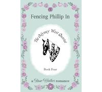 Fencing Phillip In (The Odyssey West Quartet)