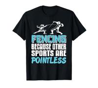 Fencing Rules Because Other Sports Miss the Point T-Shirt