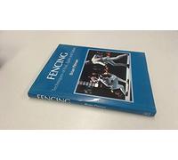 Fencing: Techniques of Foil, Epee & Sabre