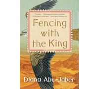 Fencing with the King: A Novel