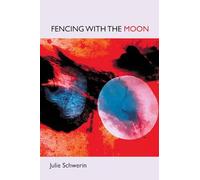 fencing with the moon
