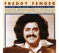 Fender, Freddy - Before the Next Teardrop