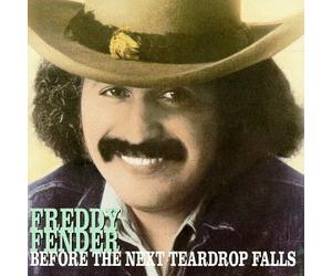 Fender, Freddy - Before the Next Teardrop Falls [CASSETTE]