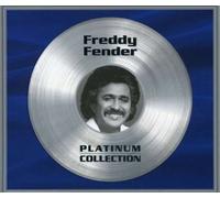Fender, Freddy - Platinum Collection