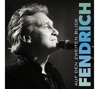 Fendrich, Rainhard - Auf Den Zweiten Blick