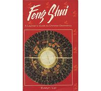 Feng Shui: a Layman's Guide
