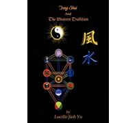 Feng Shui And The Western Tradition