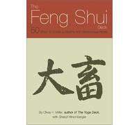 Feng Shui Deck: 50 Ways to Create a Healthy and Harmonious Home