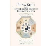 Feng Shui for Intelligent Process Improvement: Legacy Principles of Structured Software Development