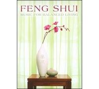 Feng Shui Music for balanced living