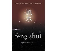 Feng Shui, Orion Plain and Simple
