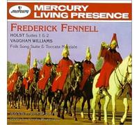 Fennel, Frederick - Holst: Suites 1 And 2; Vaughan Williams: Folk Song Suite And Toccata Marziale
