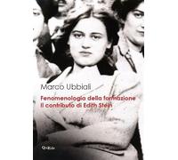 Fenomenologia della formazione. Il contributo di Edith Stein