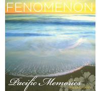 Fenomenon - Pacific Memories: The Early Tapes [VINYL]
