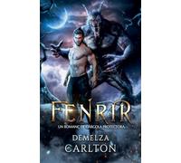 Fenrir: Un Romanç de Gàrgola Protectora: 0 (Cor de Gel)