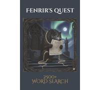 Fenrir's Quest: +2500 Mythology Word Search Book: Mythology Word Search Book, with Greek, Northern, Egypt and More | 2500+ unique words, 6*9 inches, ... GIFT for Vacations, Holidays and Free Times