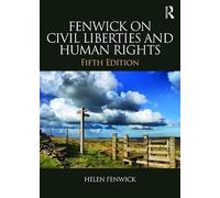 Fenwick on Civil Liberties & Human Rights