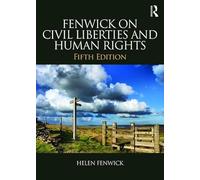 Fenwick on Civil Liberties & Human Rights