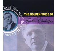 Feodor Chaliapin - Great Voices Of The 20th Century