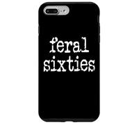 Feral 60s Funny 60th Birthday In My Feral Sixties Era I'm 60 Case for iPhone 7 Plus/8 Plus
