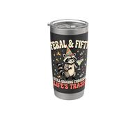 Feral and Fifty Still Digging Through Life's Trash Stainless Steel Insulated Tumbler
