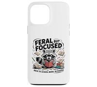 Feral but Focused Raccoon Funny Back to School Boys Teachers Case for iPhone 13 Pro Max