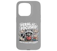 Feral but Focused Raccoon Funny Back to School Boys Teachers Case for iPhone 15 Pro