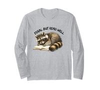 Feral But Read Well Long Sleeve T-Shirt