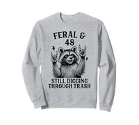 Feral & Forty Eight Funny Raccoon 48 Year Old 48th Birthday Sweatshirt