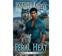 Feral Heat (Shifters Unbound: Shifters Gone Wild)