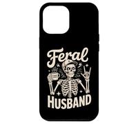 Feral Husband Skeleton Best Husband Ever World’s Best Case for iPhone 12 Pro Max