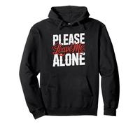 Feral Introvert Kindly Leave Alone Social Battery Empty Pullover Hoodie