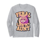 Feral Like My Aunt Angry Cat Design Long Sleeve T-Shirt
