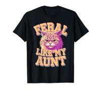 Feral Like My Aunt Angry Cat Design T-Shirt