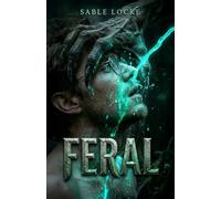 FERAL: MAX HEAT MONSTER ROMANCE (MM)