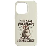 Feral Pregnant Girl Summer Funny Possum Mom Case for iPhone 14 Pro Max