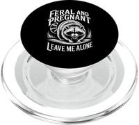 Feral Pregnant Snarling Raccoon Funny Saying PopSockets PopGrip for MagSafe