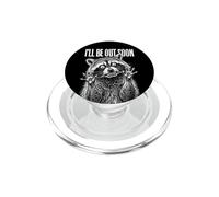 Feral Raccoon Inside Funny I'll Be Out Soon Spirit Animal PopSockets PopGrip for MagSafe