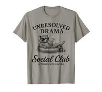 Feral Unresolved Drama Funny Girls Trip Social Club Raccoon T-Shirt