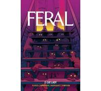 Feral Volume 2