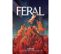 Feral Volume 4