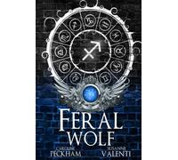 Feral Wolf: Alternate Cover (Darkmore Penitentiary)