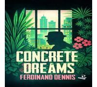 Ferdinand Dennis Concrete Dreams Paperback Book Ferdinand Dennis Multicolor