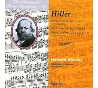 Howard Shelley; Howard Shelley: Tasmanian Symphony Orchestra - Hiller: Piano Concertos