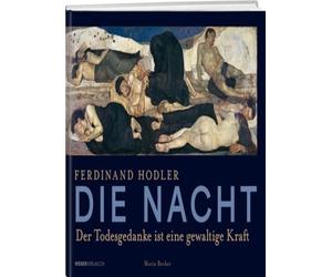 Ferdinand Hodler - Die Nacht: Der Todesgedanke , Becker.
