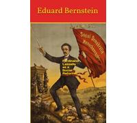 Ferdinand Lassalle as a Social Reformer (Marxism Made Cheap)