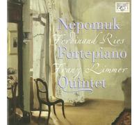 Ferdinand Ries - Nepomuk - Forte Quintet