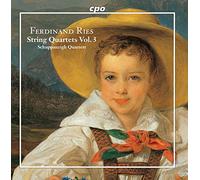 Ferdinand Ries: String Quartets, Vol. 3