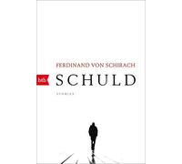 Ferdinand von Schirach Schuld: Stories (Paperback)